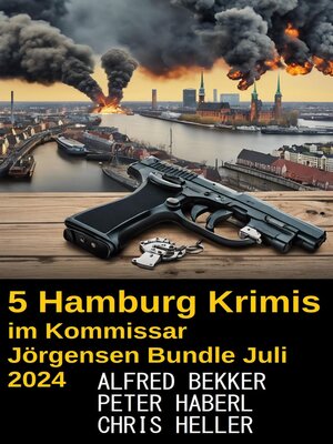 cover image of 5 Hamburg Krimis im Kommissar Jörgensen Bundle Juli 2024